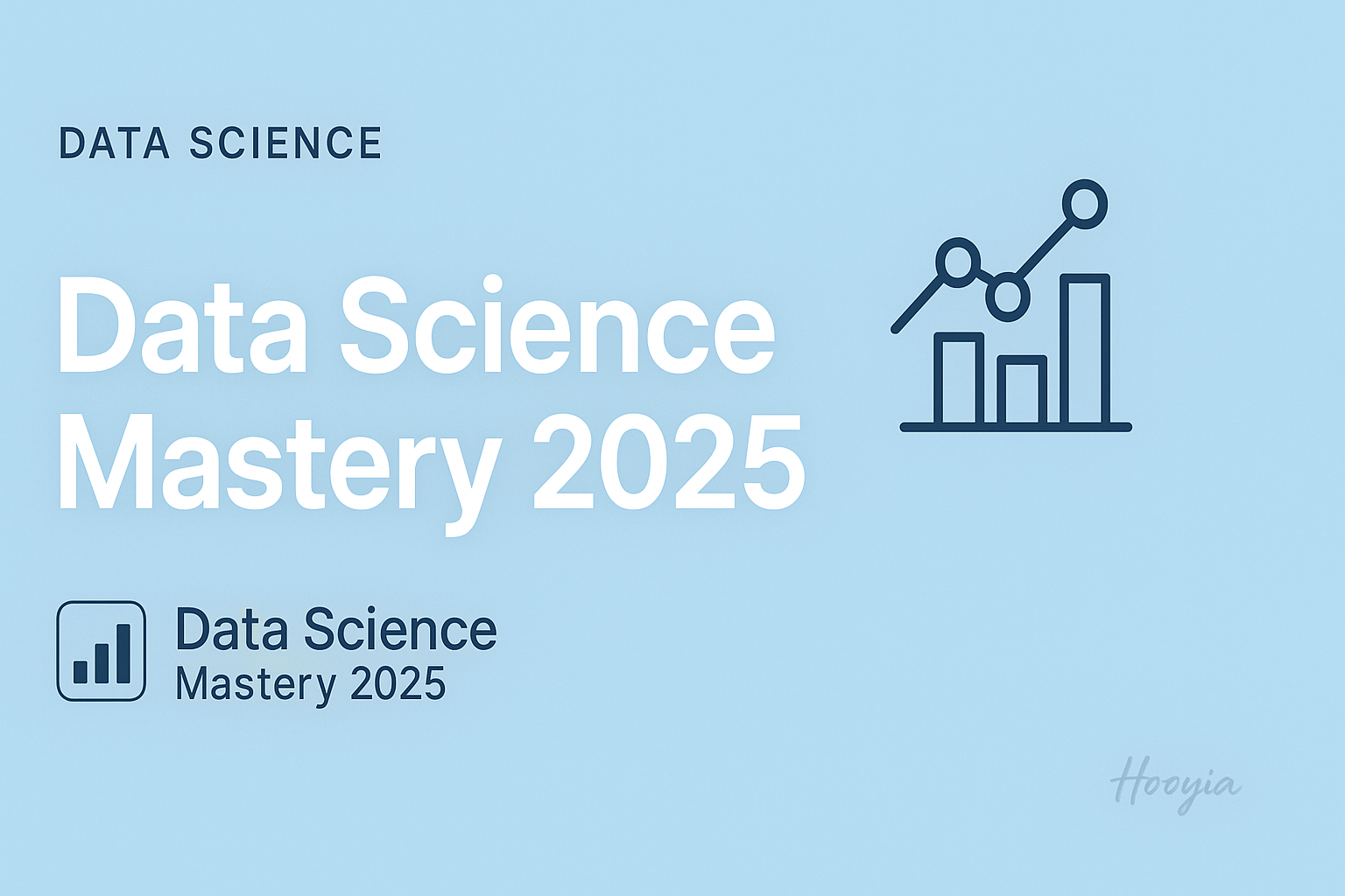 Data Science Mastery 2025